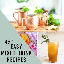 easy mixed drinks and tail recipes