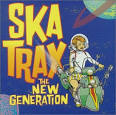 Ska Trax: New Generation