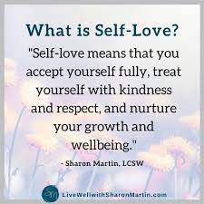 learning to love yourself live well