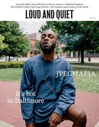 Click on the different category headings to find out more and change our default settings. Loud And Quiet 138 Jpegmafia By Loudandquiet Issuu