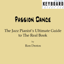 Passion Dance From The Jazz Pianists Ultimate Guide To The