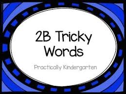 These Are Flashcards To Practice Irla 2b Tricky Words