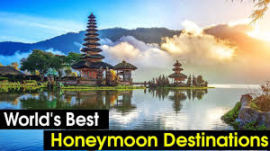 top 10 best honeymoon destinations in
