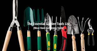 The Essential Garden Tools List Must