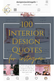 This is a serious time saver. 100 Interior Design Quotes For Instagram Content Jasmine Galle