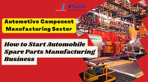 automotive component manufacturing