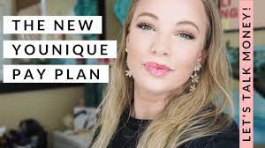 the new 2022 younique pay plan