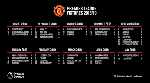 Founded in 1992, the premier league is the top division of english football. Premier League 18 19 Fixture Guide Manchester United