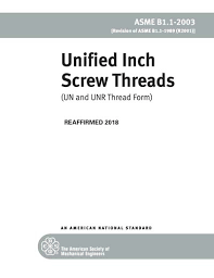 Asme B1 1 2003 R2018 Unified Inch Screw Threads Un And