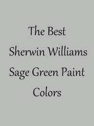 The Best Sherwin Williams Sage Green