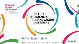 2ª Feria de la Ciencia y la Innovación de Asturias