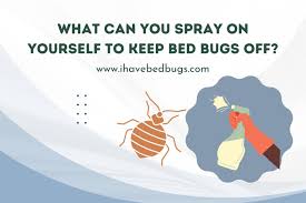 spray on yourself to keep bed bugs off