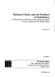 Every study has limitations that should be addressed in the paper. Cmi Open Research Archive Rational Choice And The Problem Of Institutions A Discussion Of Rational Choice Institutionalism And Its Application By Robert Bates