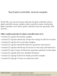 Top 8 Plant Controller Resume Samples