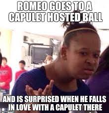 Find 76 ways to say loved one, along with antonyms, related words, and example sentences at thesaurus.com, the world's most trusted free thesaurus. Romeo And Juliet Memes