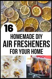 16 diy air fresheners for the freshest