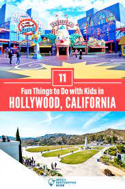 fun things to do in hollywood with kids