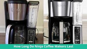 how long do ninja coffee makers last