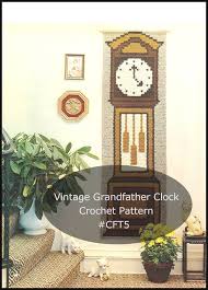 Grandfather Clock Crochet Pattern Clock