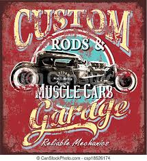 Hot rod garage hot rod garage hot rod garage. Custom Rod Garage Hot Rod Vintage Car Vector For T Shirt Printed And Poster Canstock