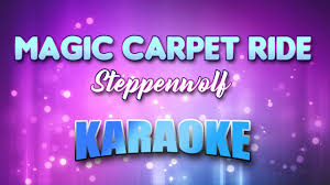 magic carpet ride karaoke s