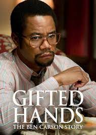 is gifted hands the ben carson story