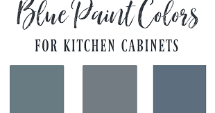 blue cabinet paint colors our kitchen