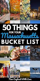 55 things to do in machusetts your