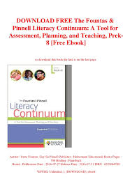 Download Free The Fountas Pinnell Literacy Continuum A