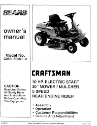 Do not contact me with unsolicited services or offers. Craftsman C950 60901 0 User Manual Sears Canada 10hp Rear Engine Rider Manuals And Guides L9120211