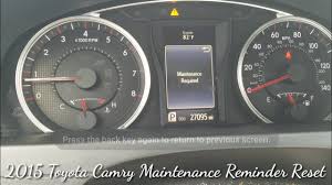 2015 Toyota Camry Maintenance Reminder Reset Oil Light Reset