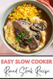 easy slow cooker round steak recipe
