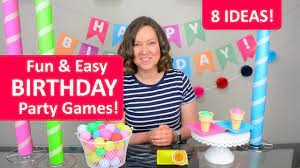 fun and easy birthday party game ideas