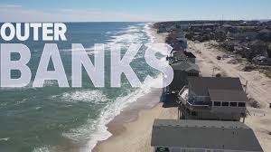 when will the outer banks be under