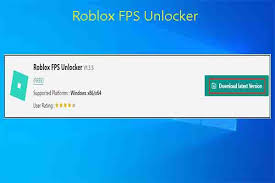 roblox fps unlocker overview