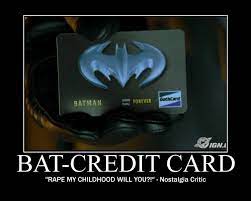 Batman used it at the save the rainforest charity ball to offer $7 million for poison ivy. Bat Credit Card By Skullstarproductions On Deviantart