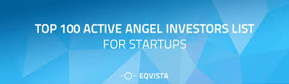 Alternatives to finding angel investors. Top 100 Active Angel Investors List For Startups Eqvista