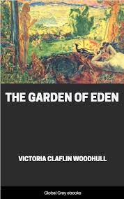 the garden of eden by victoria claflin