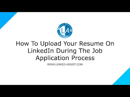 how to upload your resume during the