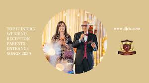 Wedding songs have an essence and fervor that inspire and influence. Top 12 Indian Wedding Reception Parents Entrance Songs 2020