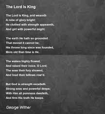 the lord is king poem by george wither