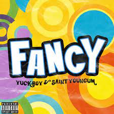 Альбом «Fancy (feat. Yuckboy) - Single» (Saint Youngum) в Apple Music