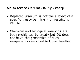 Handlers need radiation protection gear. International Law And Depleted Uranium Weapons A Precautionary Approach Ppt Download