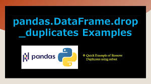 pandas dataframe drop duplicates