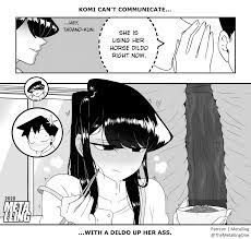 Komi can't communicate... with a dildo up her ass. (Metalling) [Komi-san wa  Komyushou desu] : r/rule34