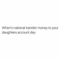 Aug 11, 2020 · national son and daughter day is celebrated annually on august 11. 25 Best National Daughters Day Memes
