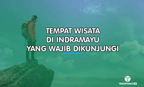 Secara geografis, provinsi jawa barat terletak di 5°50' hingga 7°50' ls serta 104°48' hingga 108°48' bt. Tempat Wisata Di Kabupaten Indramayu Jawa Barat Yang Wajib Dikunjungi Berita Wisata Teropong