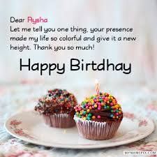 happy birthday aysha cakes cards wishes