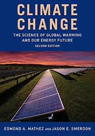 Produced by one of the most venerable atmo everybody can be a thinking person when it comes to climate change, and this book is a perfect roadmap. The Thinking Person S Guide To Climate Change Second Edition Henson Robert 9781944970390 Amazon Com Books