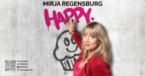 Mirja Regensburg • HAPPY. • Münster